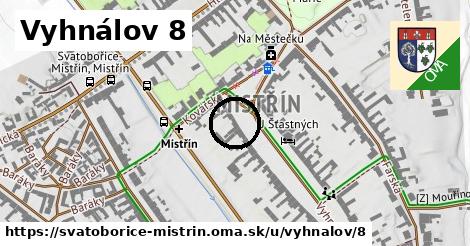 Vyhnálov 8, Svatobořice-Mistřín