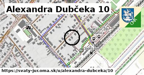 Alexandra Dubčeka 10, Svätý Jur