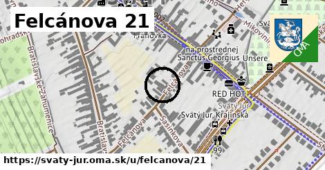 Felcánova 21, Svätý Jur