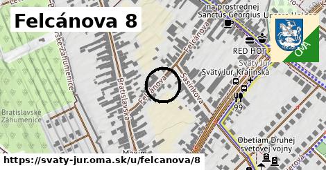 Felcánova 8, Svätý Jur