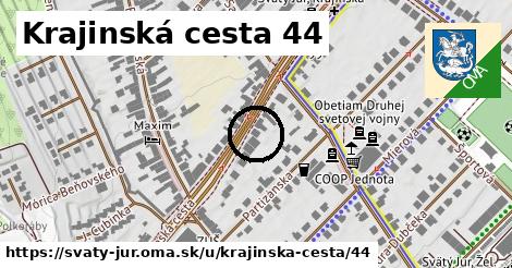 Krajinská cesta 44, Svätý Jur