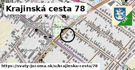 Krajinská cesta 78, Svätý Jur