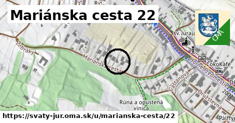 Mariánska cesta 22, Svätý Jur