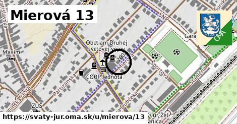 Mierová 13, Svätý Jur