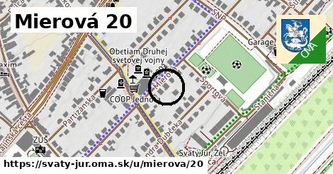 Mierová 20, Svätý Jur