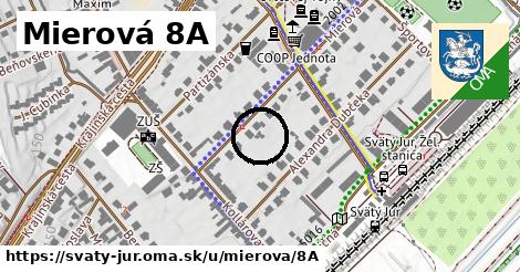 Mierová 8A, Svätý Jur