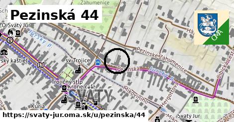 Pezinská 44, Svätý Jur