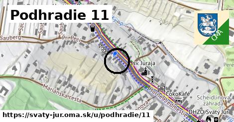 Podhradie 11, Svätý Jur