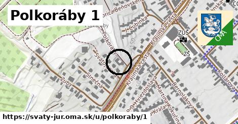 Polkoráby 1, Svätý Jur