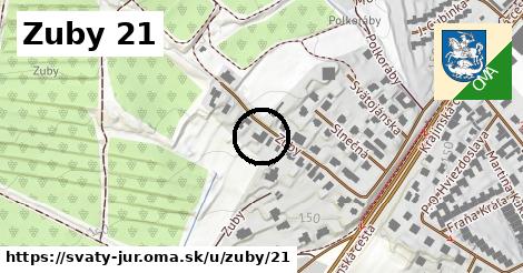 Zuby 21, Svätý Jur