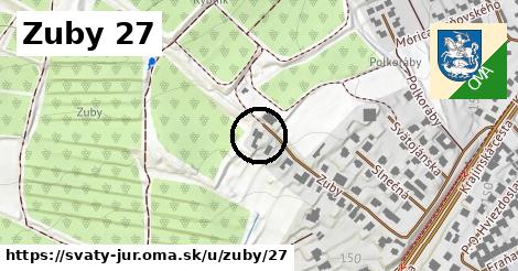 Zuby 27, Svätý Jur