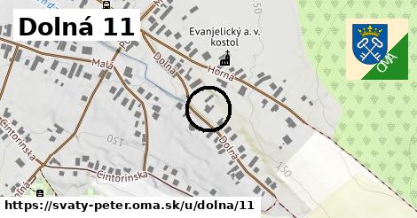 Dolná 11, Svätý Peter