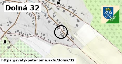 Dolná 32, Svätý Peter