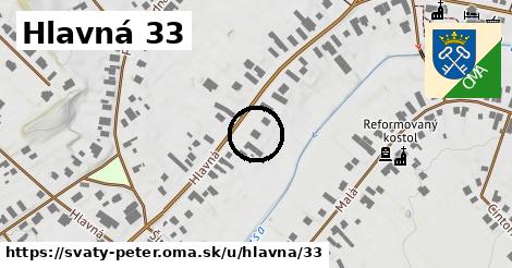 Hlavná 33, Svätý Peter