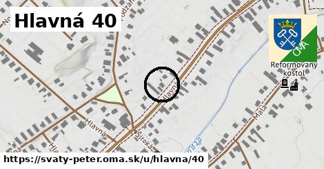 Hlavná 40, Svätý Peter