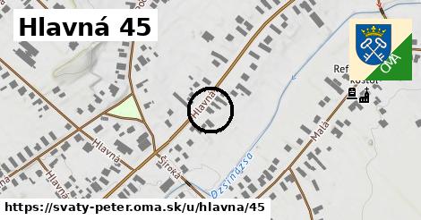 Hlavná 45, Svätý Peter