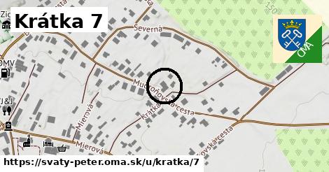 Krátka 7, Svätý Peter