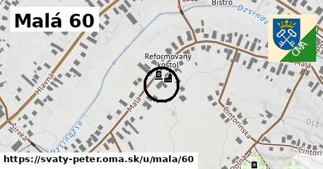 Malá 60, Svätý Peter