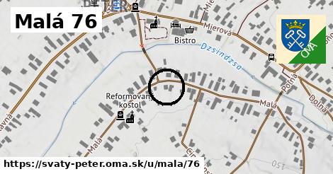 Malá 76, Svätý Peter