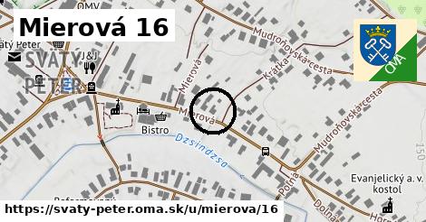 Mierová 16, Svätý Peter