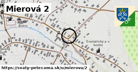 Mierová 2, Svätý Peter