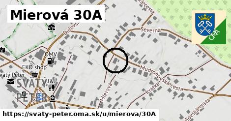 Mierová 30A, Svätý Peter