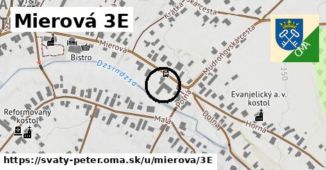 Mierová 3E, Svätý Peter