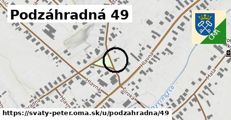 Podzáhradná 49, Svätý Peter