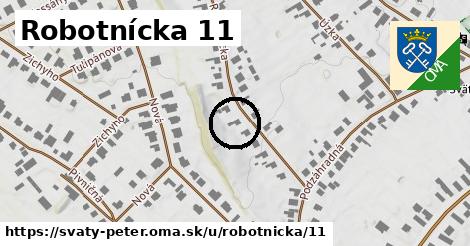 Robotnícka 11, Svätý Peter