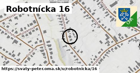 Robotnícka 16, Svätý Peter