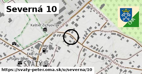 Severná 10, Svätý Peter