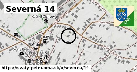 Severná 14, Svätý Peter