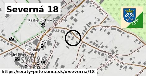 Severná 18, Svätý Peter