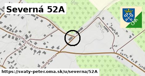 Severná 52A, Svätý Peter