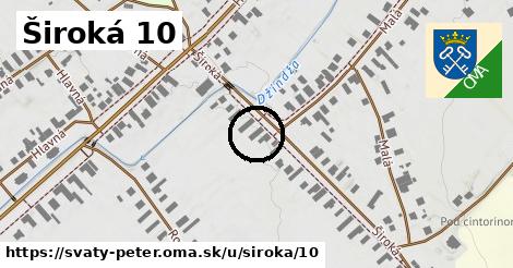 Široká 10, Svätý Peter