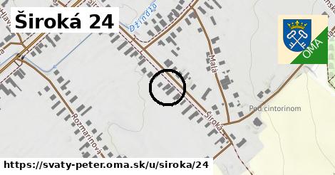 Široká 24, Svätý Peter