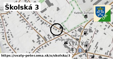 Školská 3, Svätý Peter