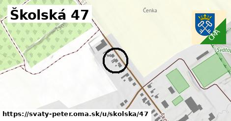 Školská 47, Svätý Peter