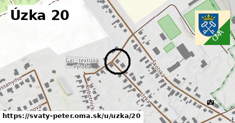 Úzka 20, Svätý Peter