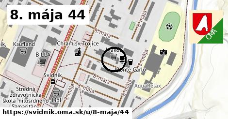 8. mája 44, Svidník