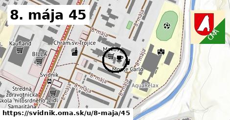 8. mája 45, Svidník