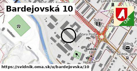 Bardejovská 10, Svidník