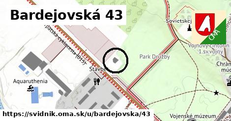 Bardejovská 43, Svidník