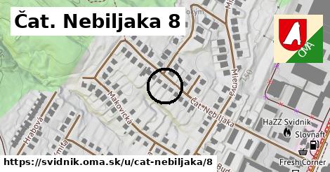 Čat. Nebiljaka 8, Svidník