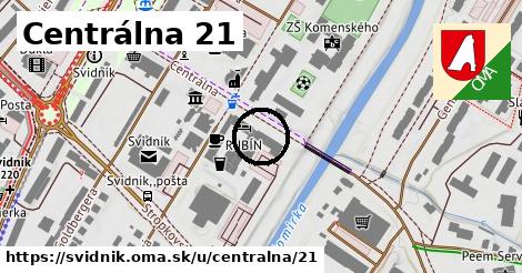 Centrálna 21, Svidník