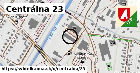 Centrálna 23, Svidník