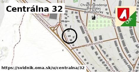 Centrálna 32, Svidník