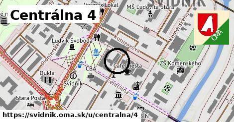 Centrálna 4, Svidník