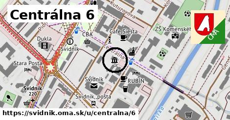 Centrálna 6, Svidník