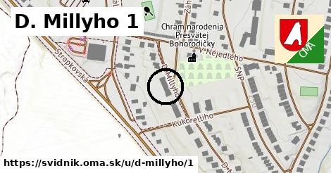 D. Millyho 1, Svidník